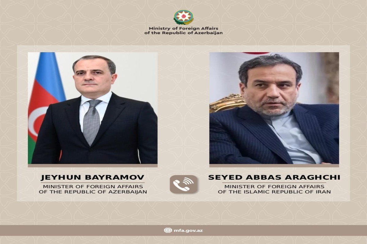 Ceyhun Bayramov ilə Abbas Əraqçi telefonla danışıblar