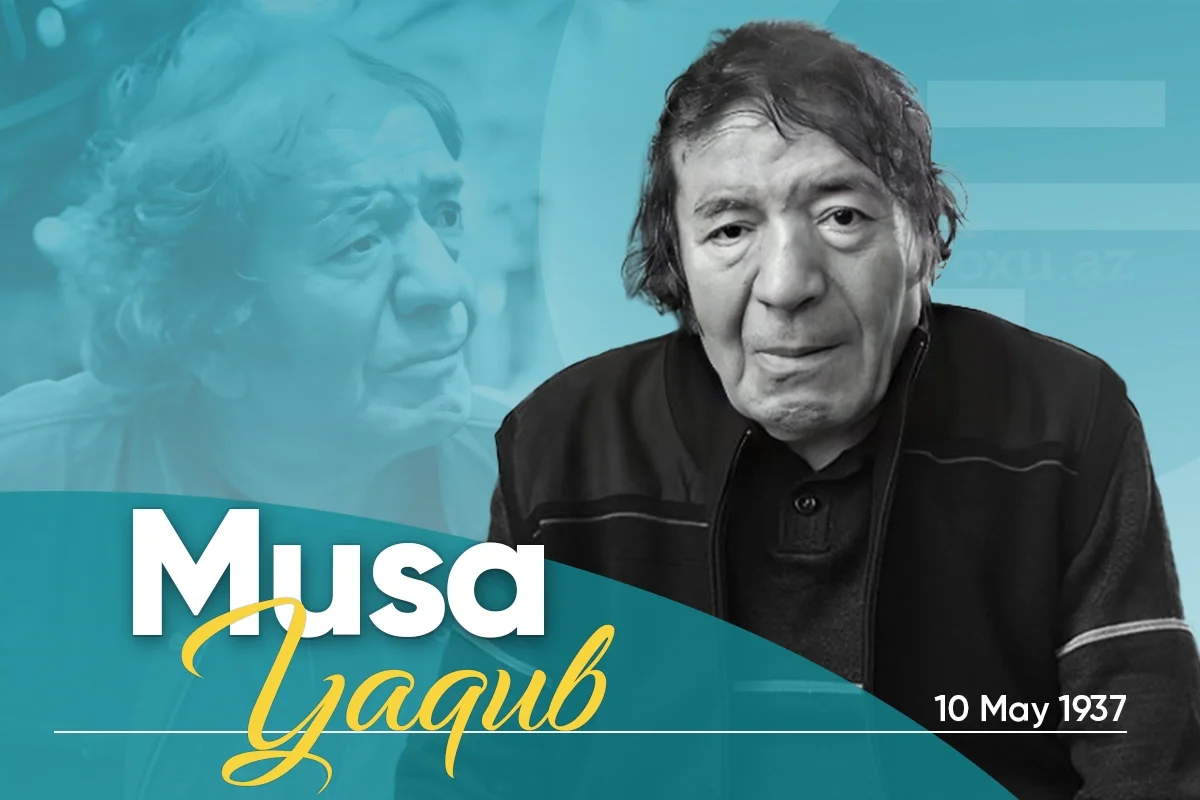 Musa Yaqubun şeirləri