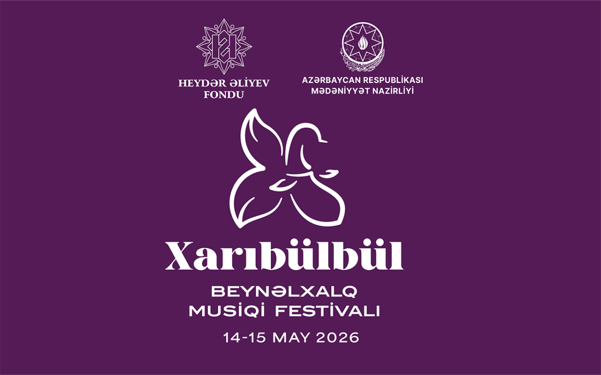 Şuşada “Xarıbülbül” Beynəlxalq Musiqi Festivalı başlayır